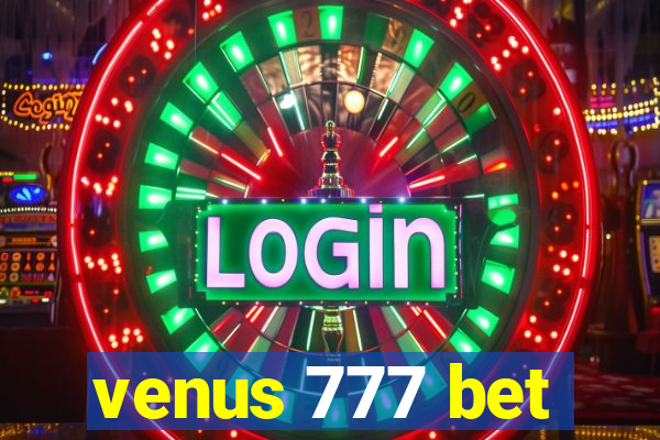 venus 777 bet